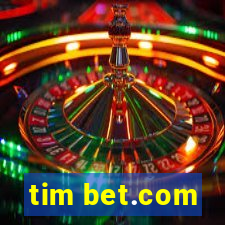 tim bet.com